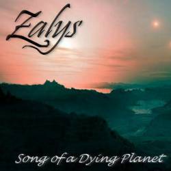 Zalys : Song of a Dying Planet